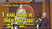 title-video-cua-ni-su-triet-nhu-giang-dai-chung-bai-1-khai-thong-ve-thien-phat-giao