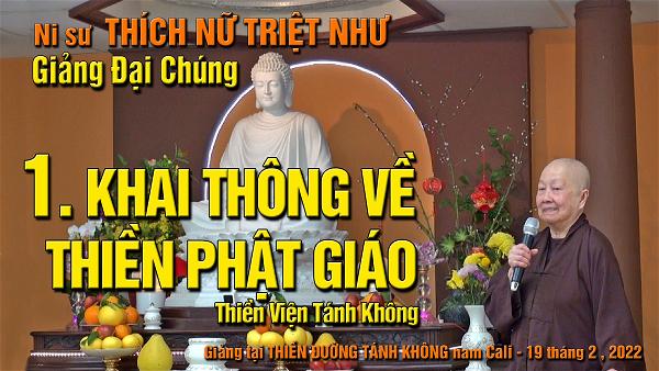 TITLE  Video cua Ni Su Triệt Như Giang Dai Chung Bài 1 KHAI THÔNG VỀ THIỀN PHẬT GIÁO